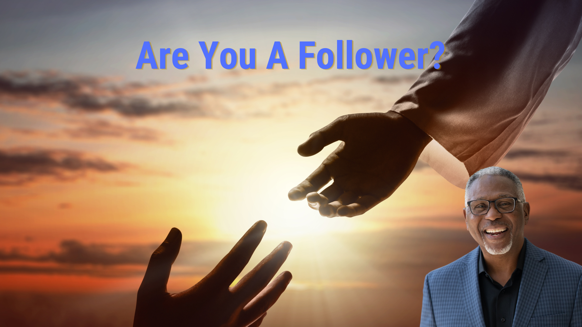 Are You A Follower?