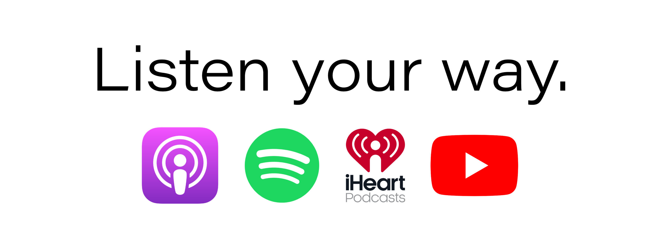 Listen your way