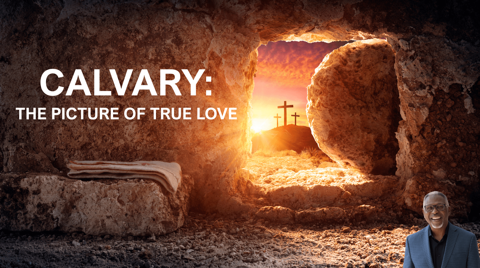 Calvary: The Picture of True Love
